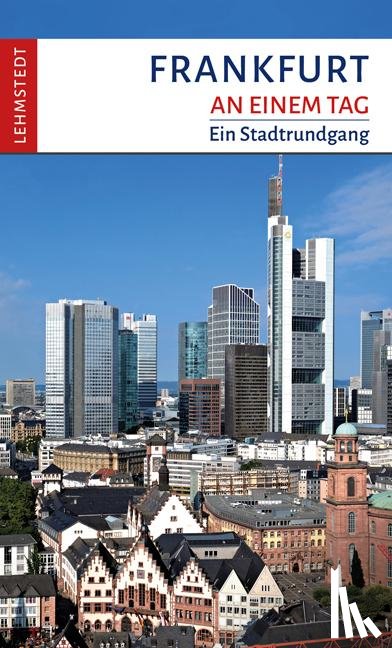 Zerback, Ralf - Frankfurt an einem Tag