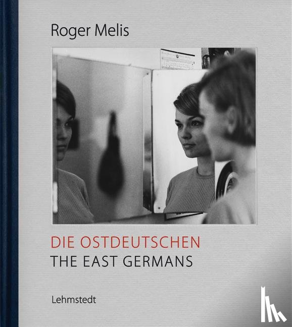  - Die Ostdeutschen / The East Germans