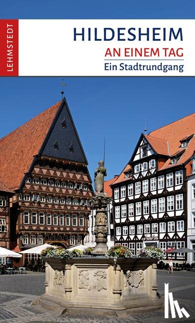  - Hildesheim an einem Tag