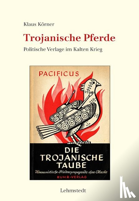 Körner, Klaus - Trojanische Pferde