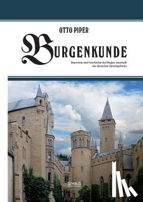Piper, Otto - Burgenkunde