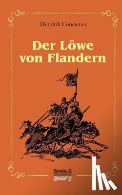 Conscience, Hendrik - Der Loewe von Flandern
