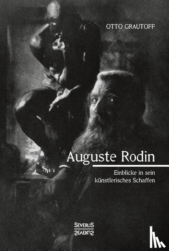 Grautoff, Otto - Auguste Rodin