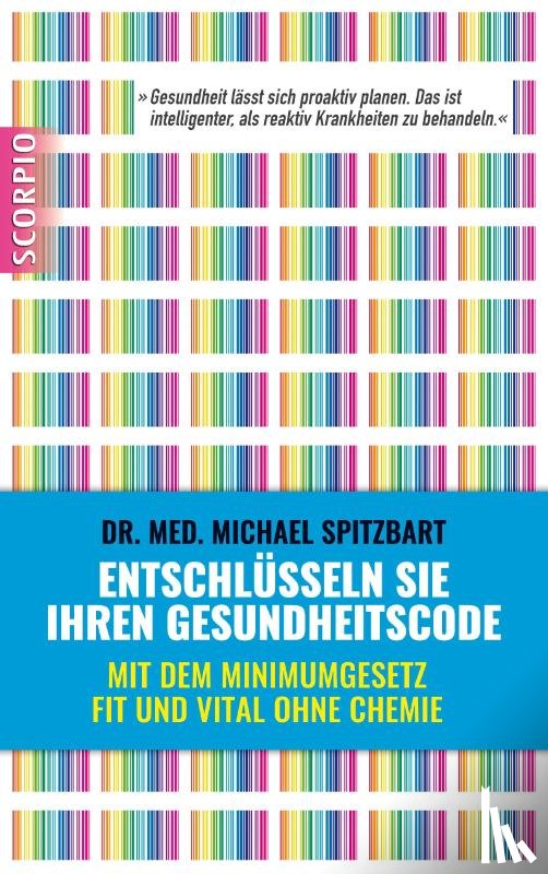Spitzbart, Michael - Entschlüsseln Sie Ihren Gesundheitscode
