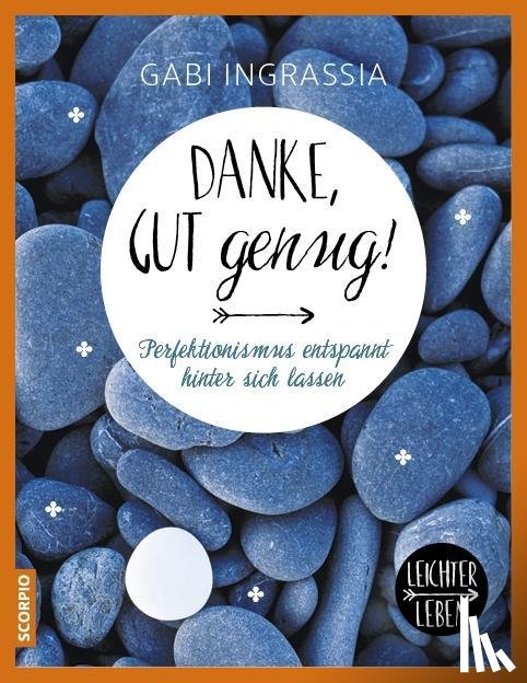 Ingrassia, Gabi - Danke, gut genug!