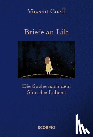Cueff, Vincent - Briefe an Lila