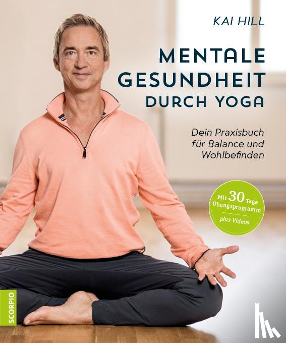 Hill, Kai - Mentale Gesundheit durch Yoga
