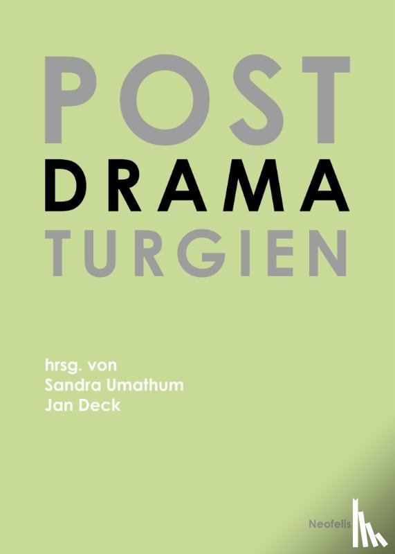 Deck, Jan, Sprenger, Veit, Stamer, Peter, Dreier, Jan Willem - Postdramaturgien