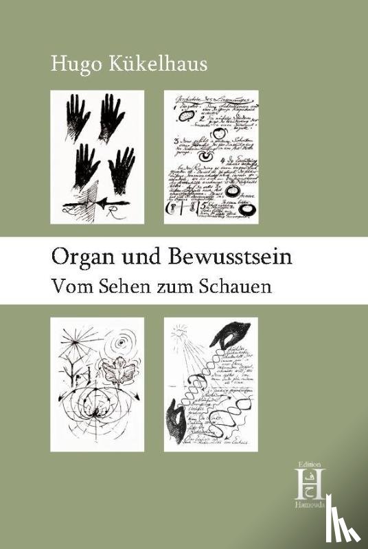 Kükelhaus, Hugo - Organ und Bewusstsein