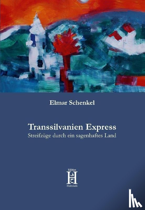 Schenkel, Elmar - Transsilvanien Express