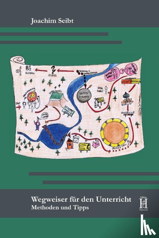 Seibt, Joachim - Wegweiser für den Unterricht