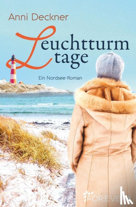 Deckner, Anni - Leuchtturmtage