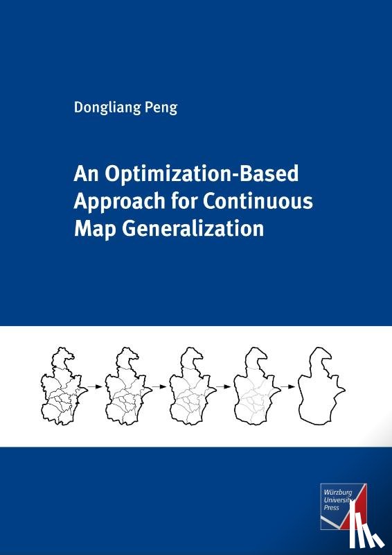 Peng, Dongliang - An Optimization-Based Approach for Continuous Map Generalization