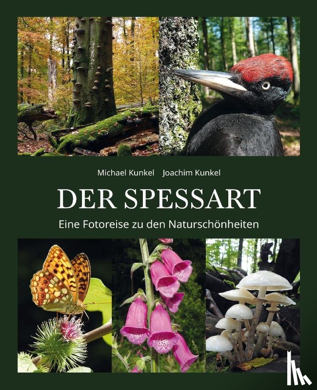 Kunkel, Joachim - DER SPESSART