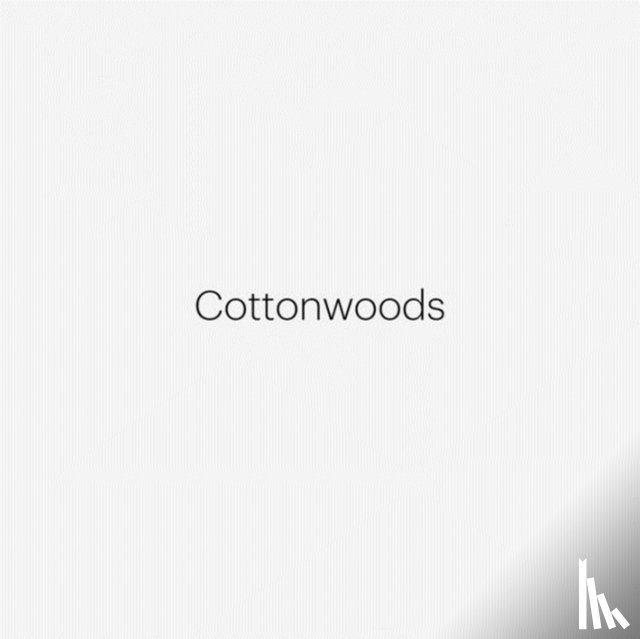 Adams, Robert - Robert Adams: Cottonwoods
