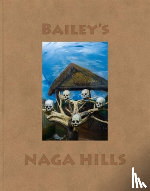 Bailey, David - David Bailey: Bailey's Naga Hills