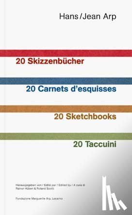  - Hans/Jean Arp: Twenty Sketchbooks