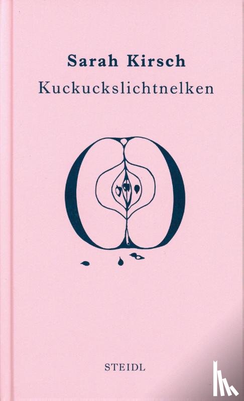Kirsch, Sarah - Kuckuckslichtnelken
