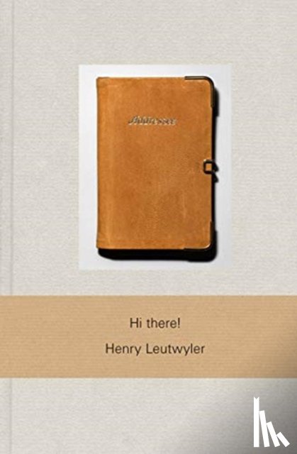Leutwyler, Henry - Henry Leutwyler: Hi there!