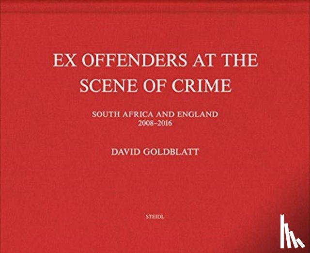 Goldblatt, David - David Goldblatt: Ex Offenders
