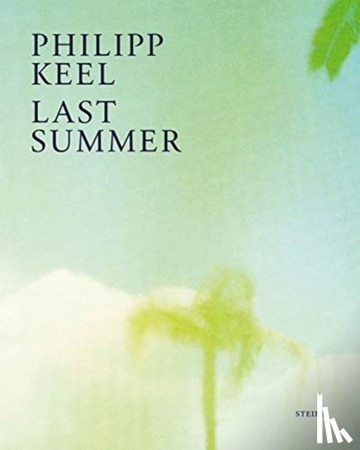 Wells, Benedict - Philipp Keel: Last Summer