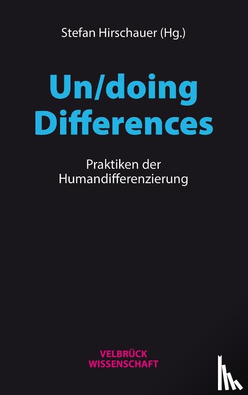  - Un/doing Differences
