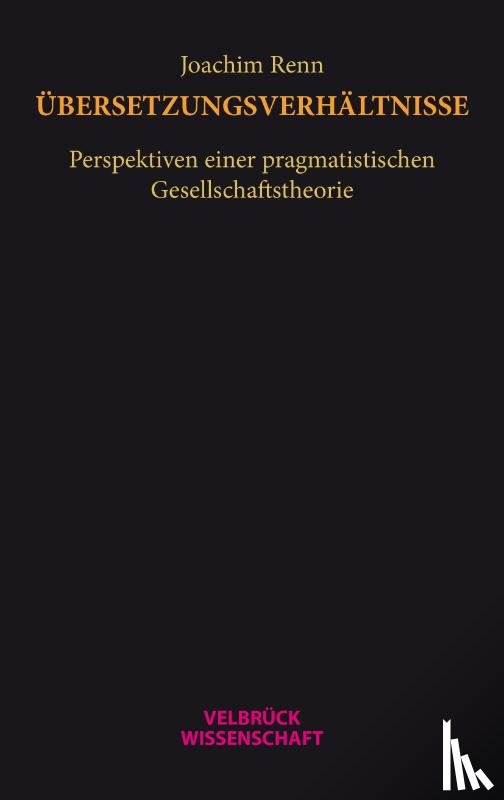 Renn, Joachim - Übersetzungsverhältnisse