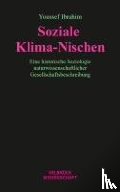 Ibrahim, Youssef - Soziale Klima-Nischen