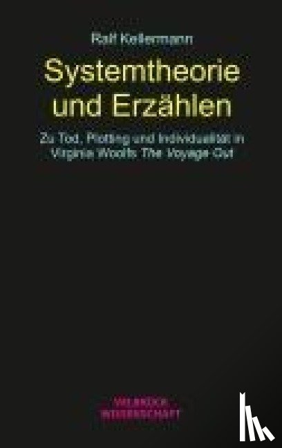 Kellermann, Ralf - Systemtheorie und Erzählen