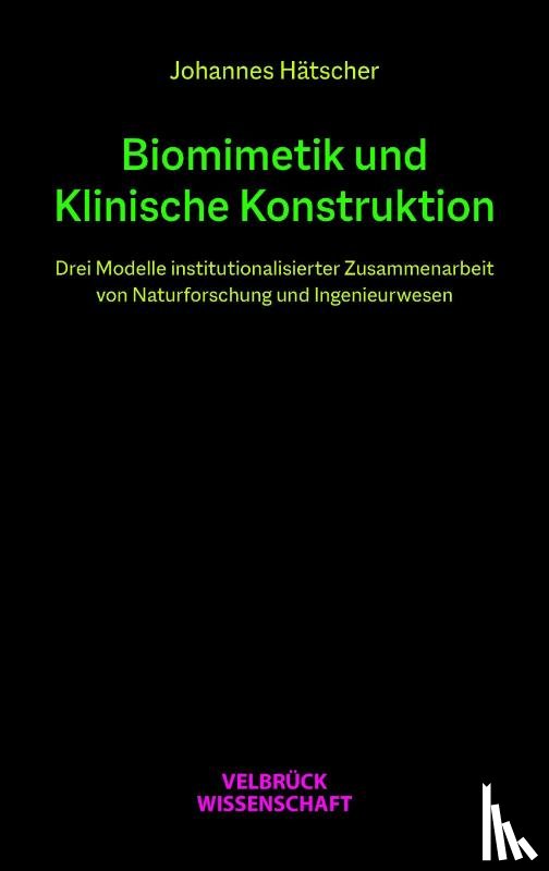 Hätscher, Johannes - Biomimetik und Klinische Konstruktion