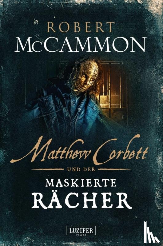 McCammon, Robert - MATTHEW CORBETT und der maskierte Rächer
