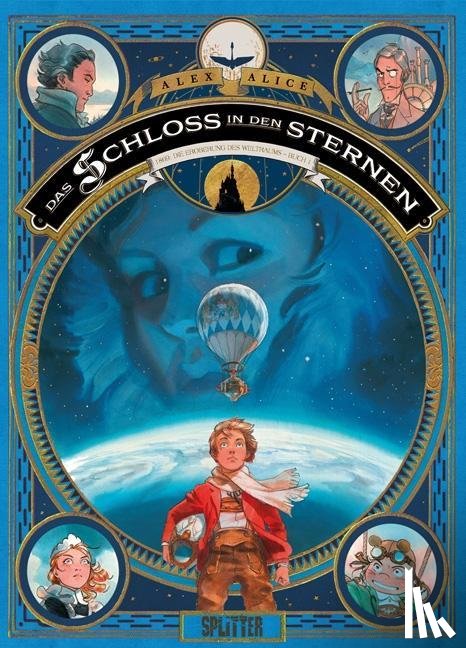Alice, Alex - Das Schloss in den Sternen 01. Das Geheimnis des Äthers