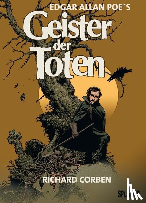 Poe, Edgar Allan, Corben, Richard - Geister der Toten