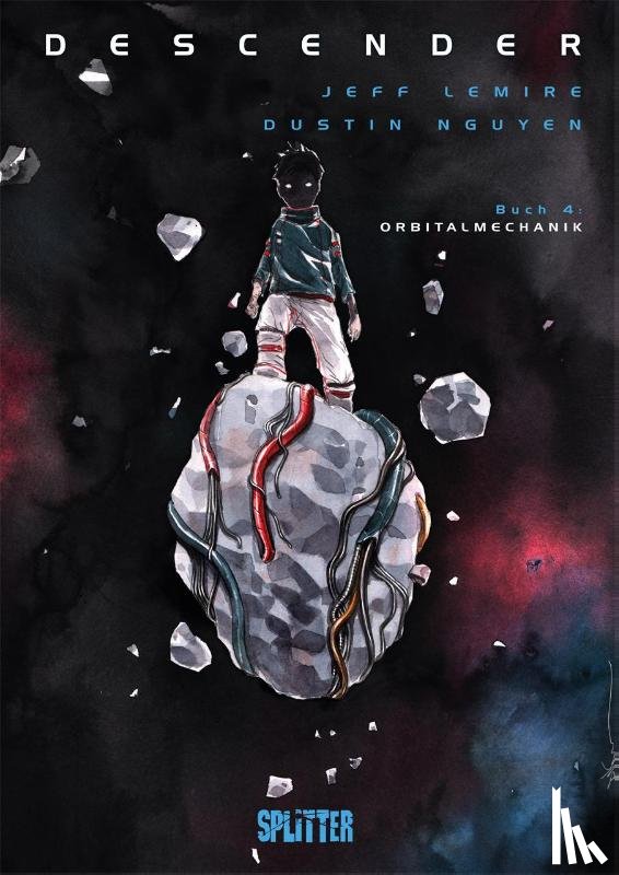 Lemire, Jeff - Descender 04. Orbitalmechanik