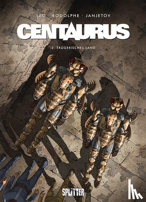 Rodolphe, Léo - Centaurus 3: Trügerisches Land