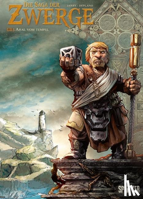 Jarry, Nicolas, Deplano - Die Saga der Zwerge 03. Aral vom Tempel