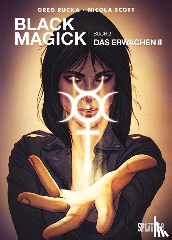 Rucka, Greg - Black Magick 02. Das Erwachen II