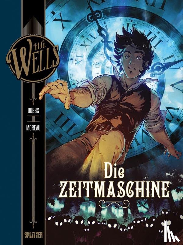 Wells, H. G., Dobbs - H.G. Wells. Die Zeitmaschine