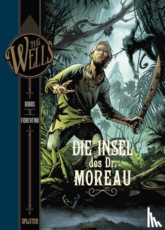 Dobbs - H.G. Wells. Band 4: Die Insel des Dr. Moreau