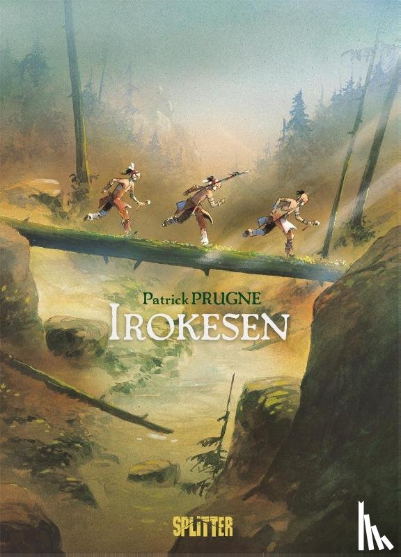 Prugne, Patrick - Irokesen