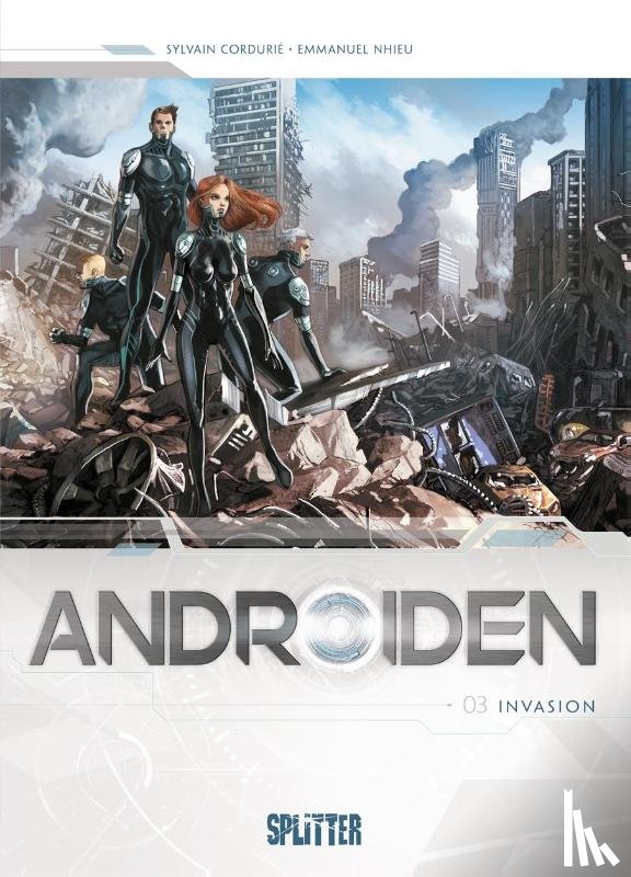 Cordurié, Sylvain - Androiden 03. Invasion