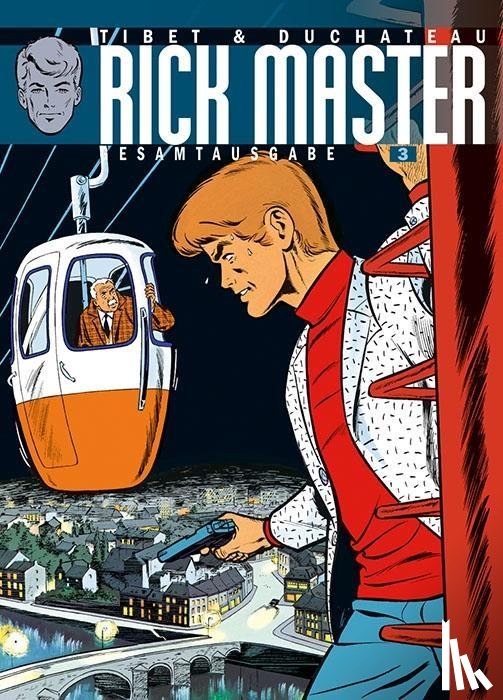 Duchâteau, André-Paul - Rick Master Gesamtausgabe 03
