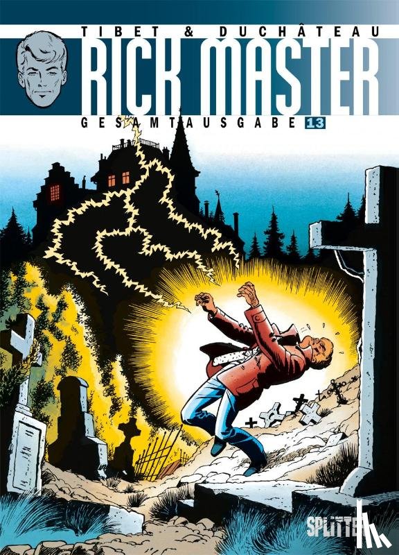 Duchâteau, André-Paul - Rick Master Gesamtausgabe. Band 13