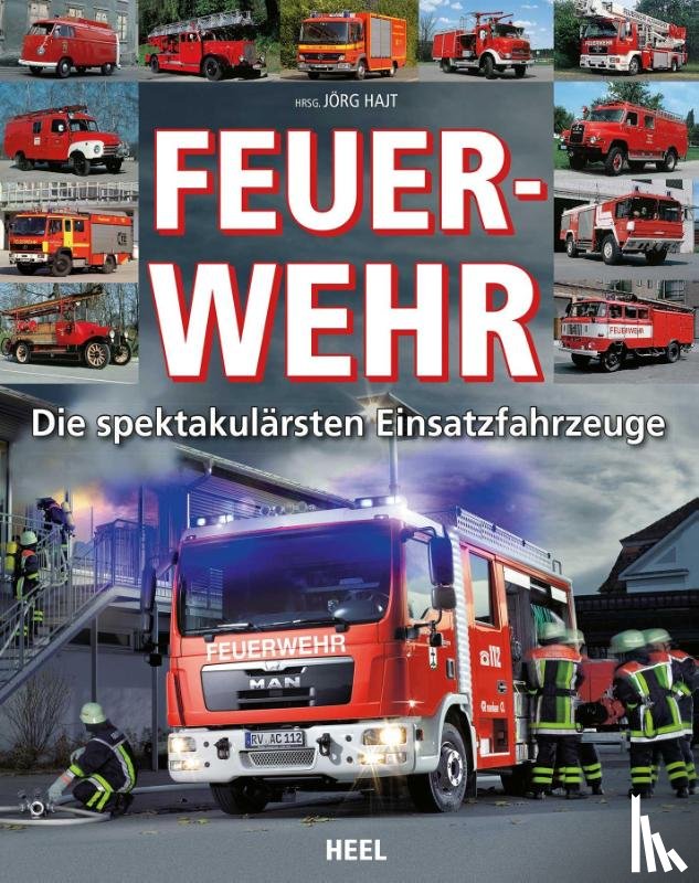 Hajt, Jörg, Jörg Hajt - Feuerwehr