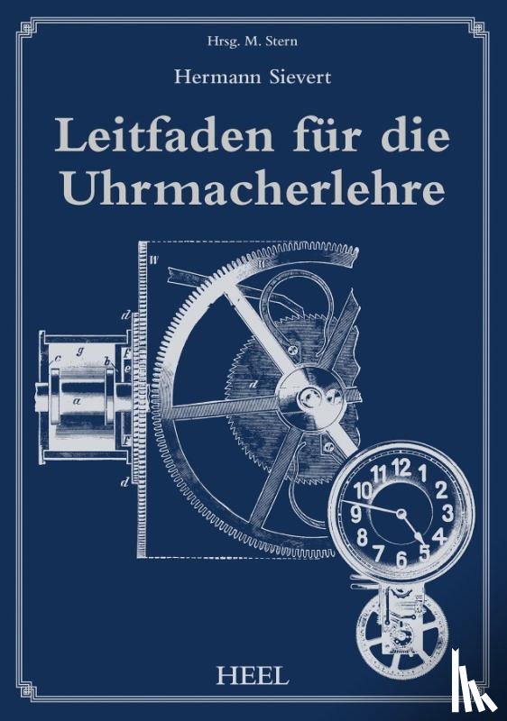 Sievert, Hermann - Leitfaden für die Uhrmacherlehre