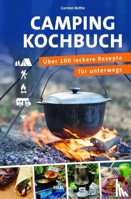 Bothe, Karsten - ADAC - Das Campingkochbuch