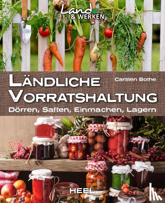 Bothe, Carsten - Ländliche Vorratshaltung