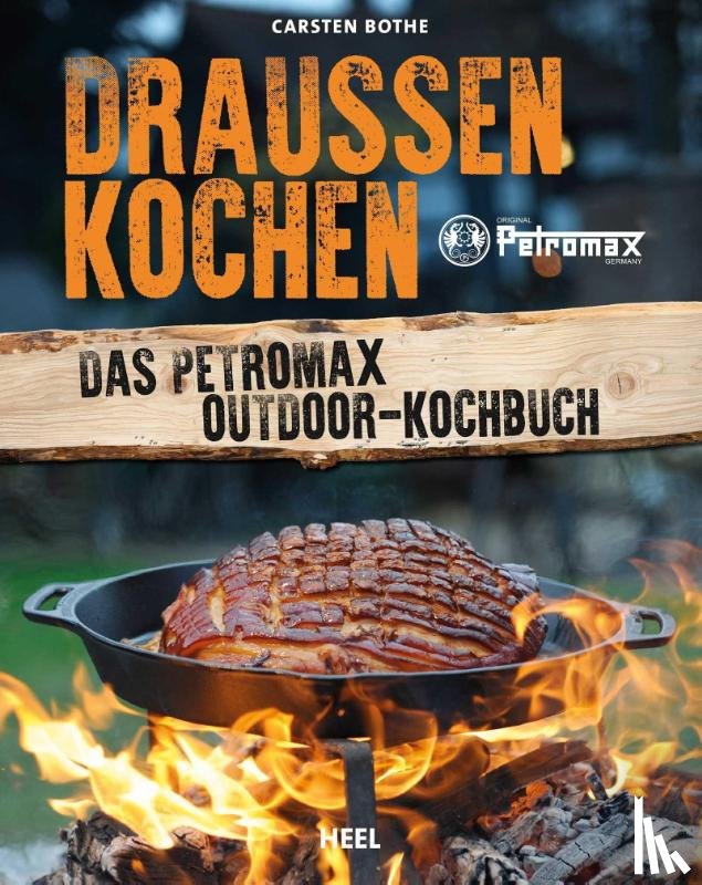 Bothe, Carsten - Draußen kochen