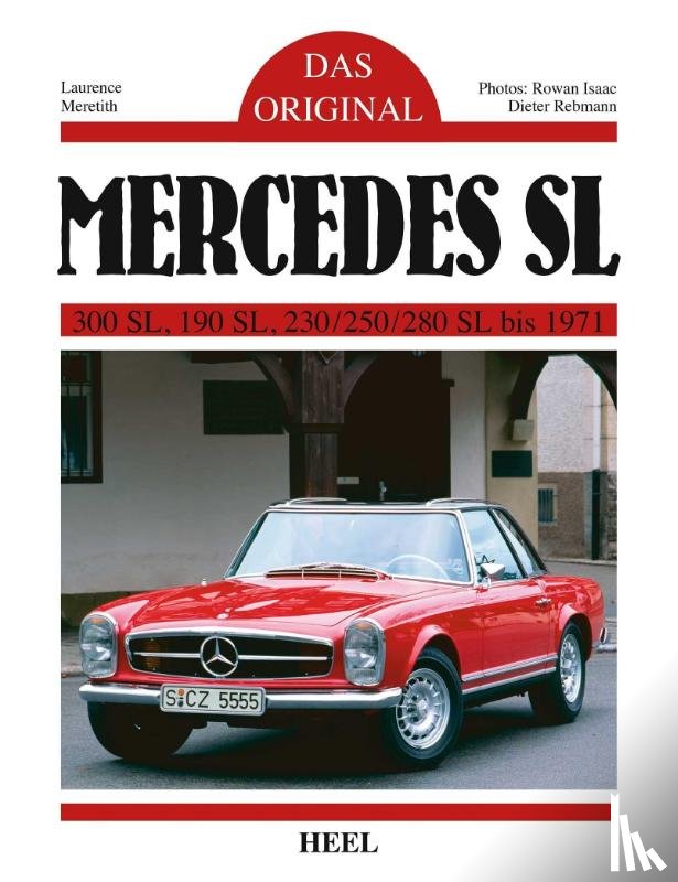 Meredith, Laurence - Das Original: Mercedes SL