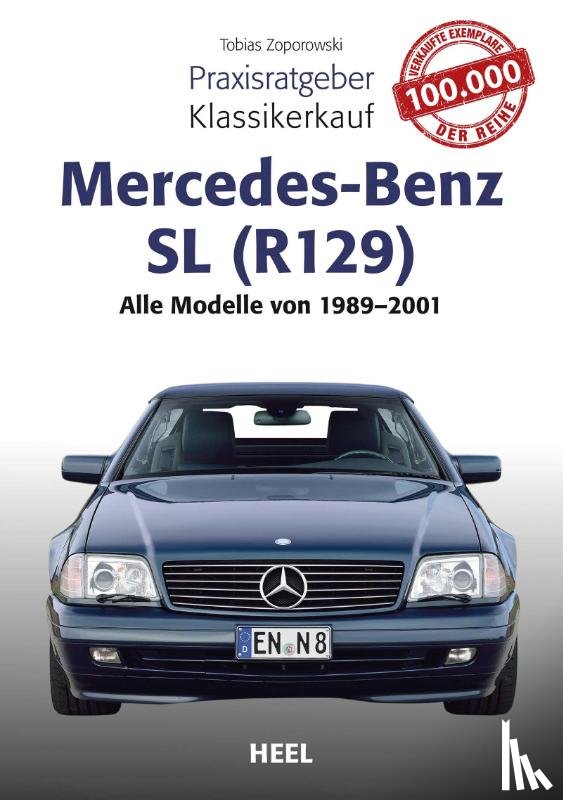 Zoporowski, Tobias - Praxisratgeber Klassikerkauf Mercedes-Benz R 129